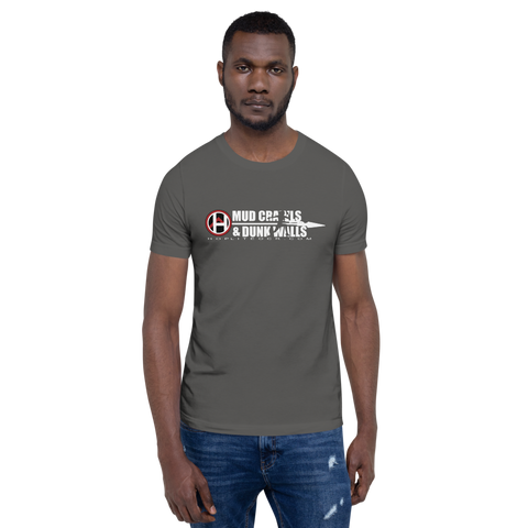 Mud Crawls and Dunk Walls T-Shirt
